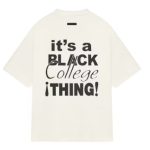 Essentials Fear of God It's A Black College Thing Tee
